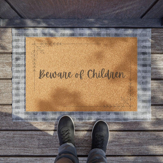 "Beware of Children" Doormat – Because Tiny Tornadoes Live Here