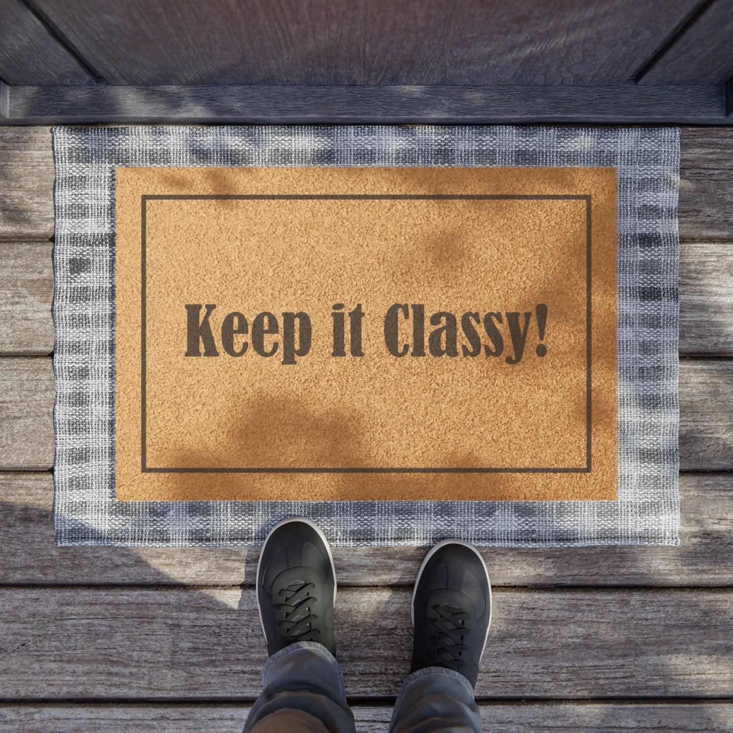 "Keep It Classy" Doormat – The Ultimate Entryway Upgrade with a Side of Sass