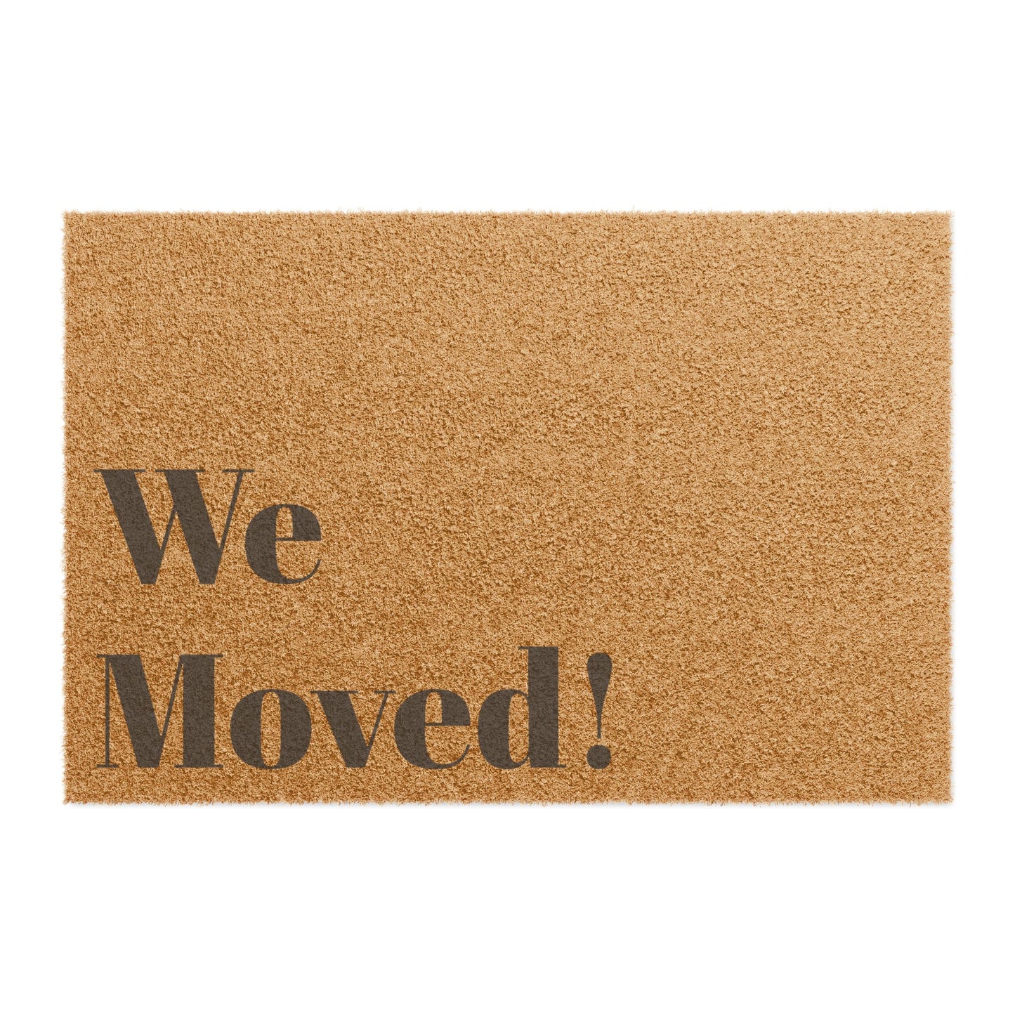 "We Moved!" Doormat – Subtle, Yet Totally Obvious